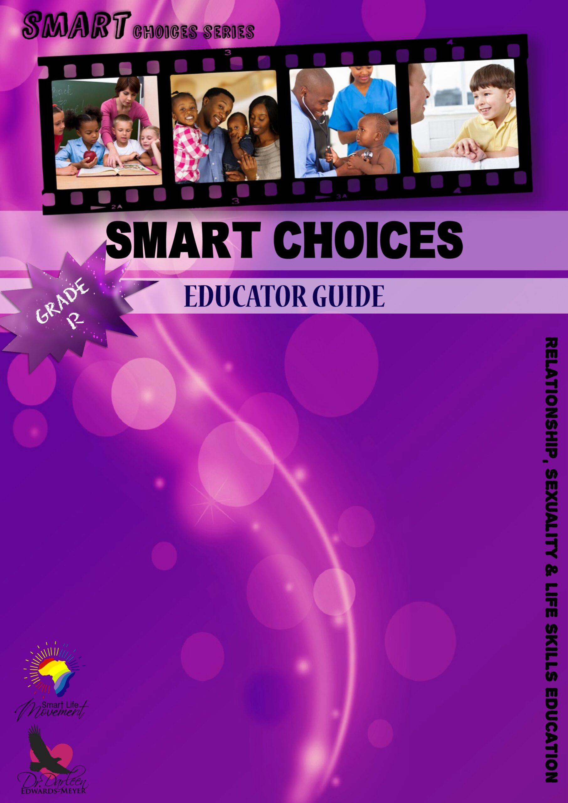 Smart Choices Educators Guide - Grd R