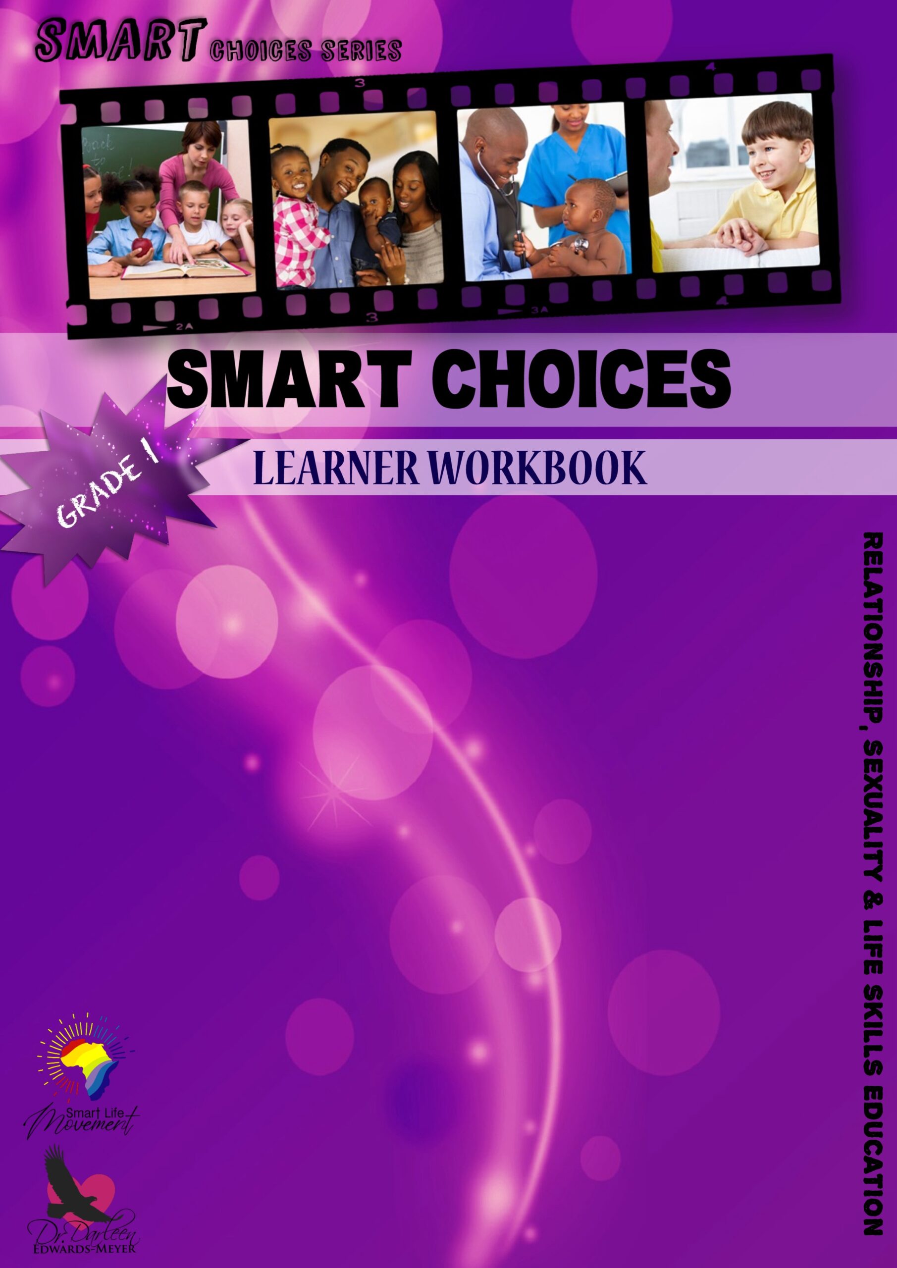 Smart Choices Learners Workbook - Grd 1