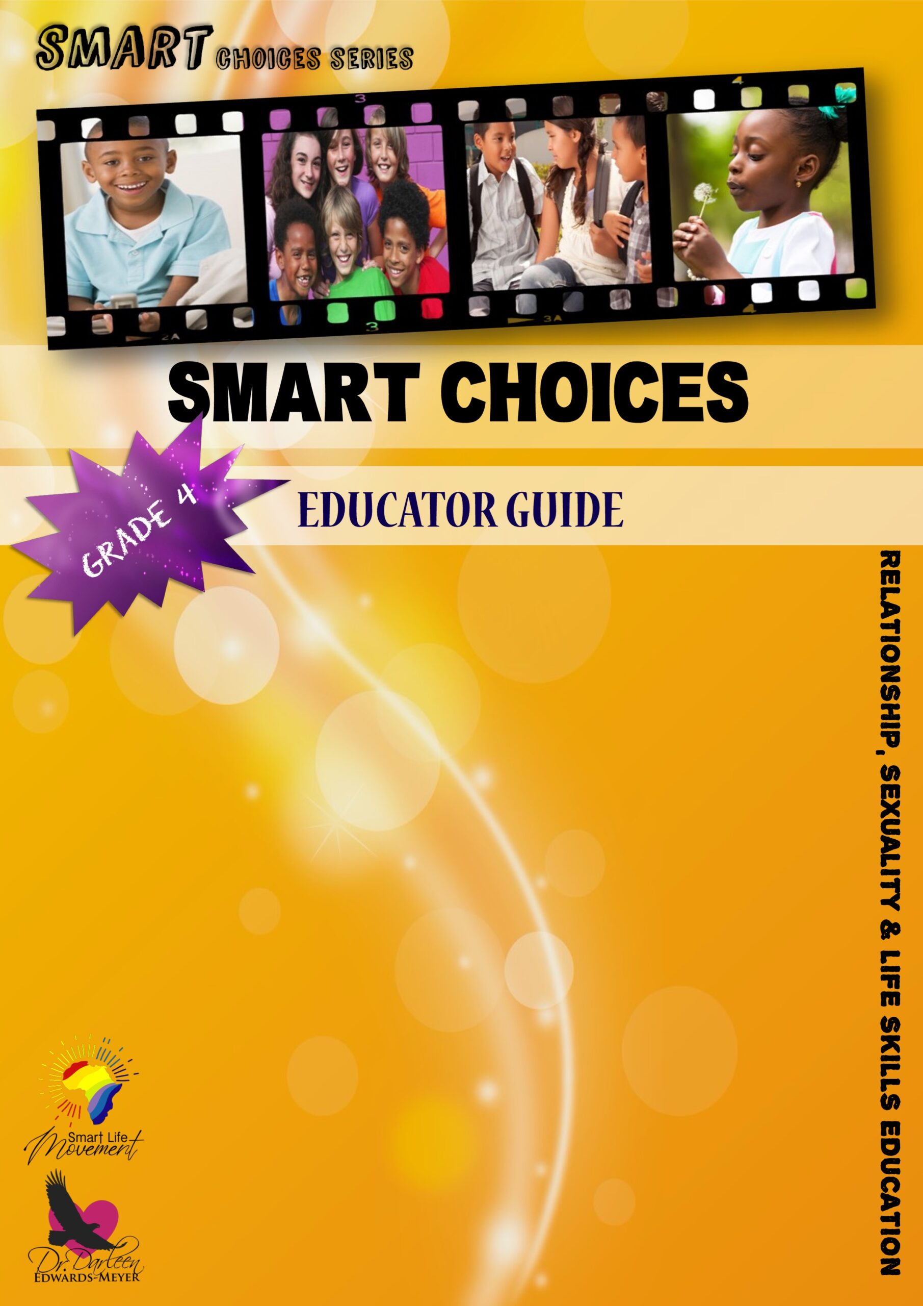 Smart Choices Educators Guide - Grd 4
