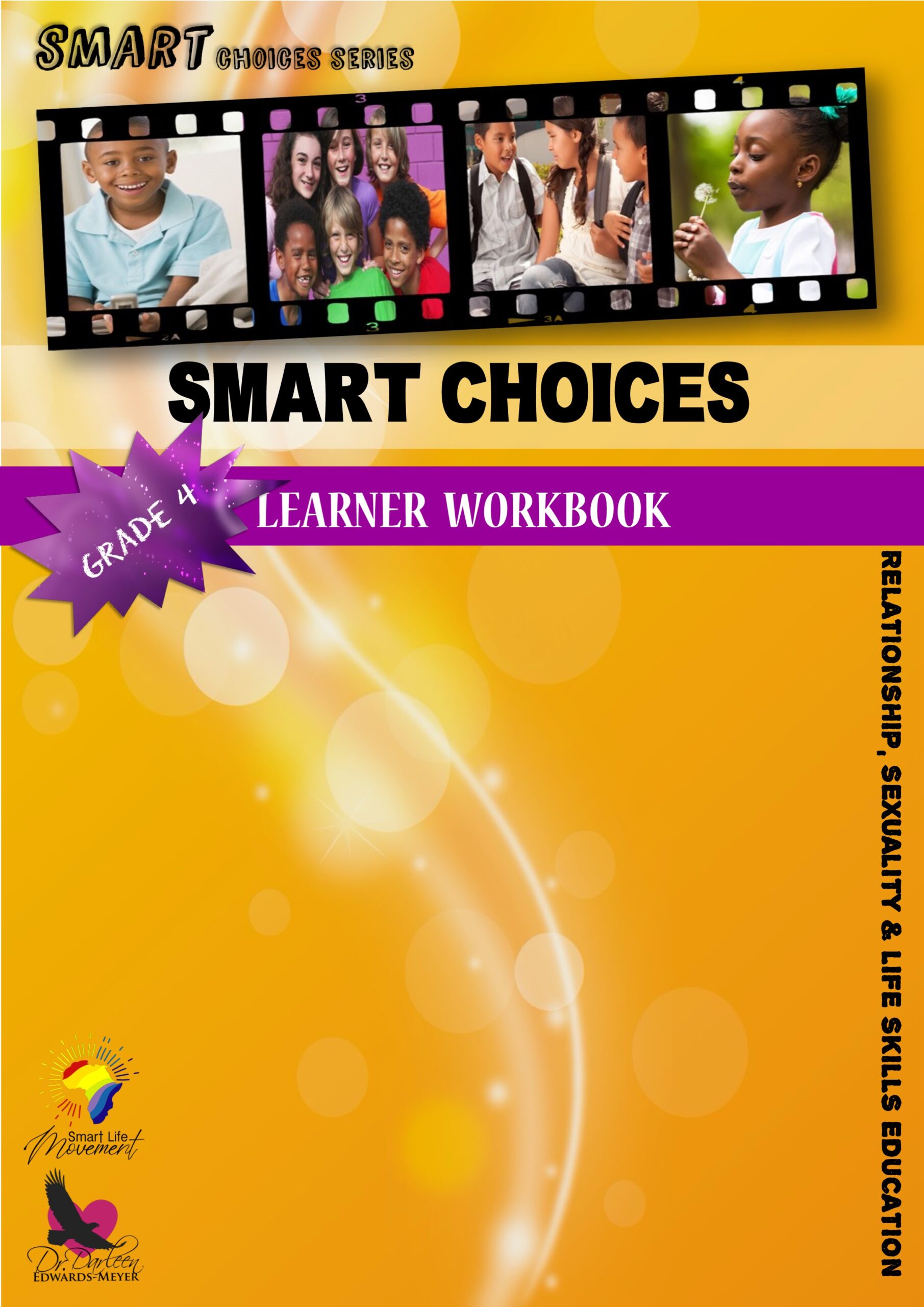 Smart Choices Learners Workbook - Grd 4
