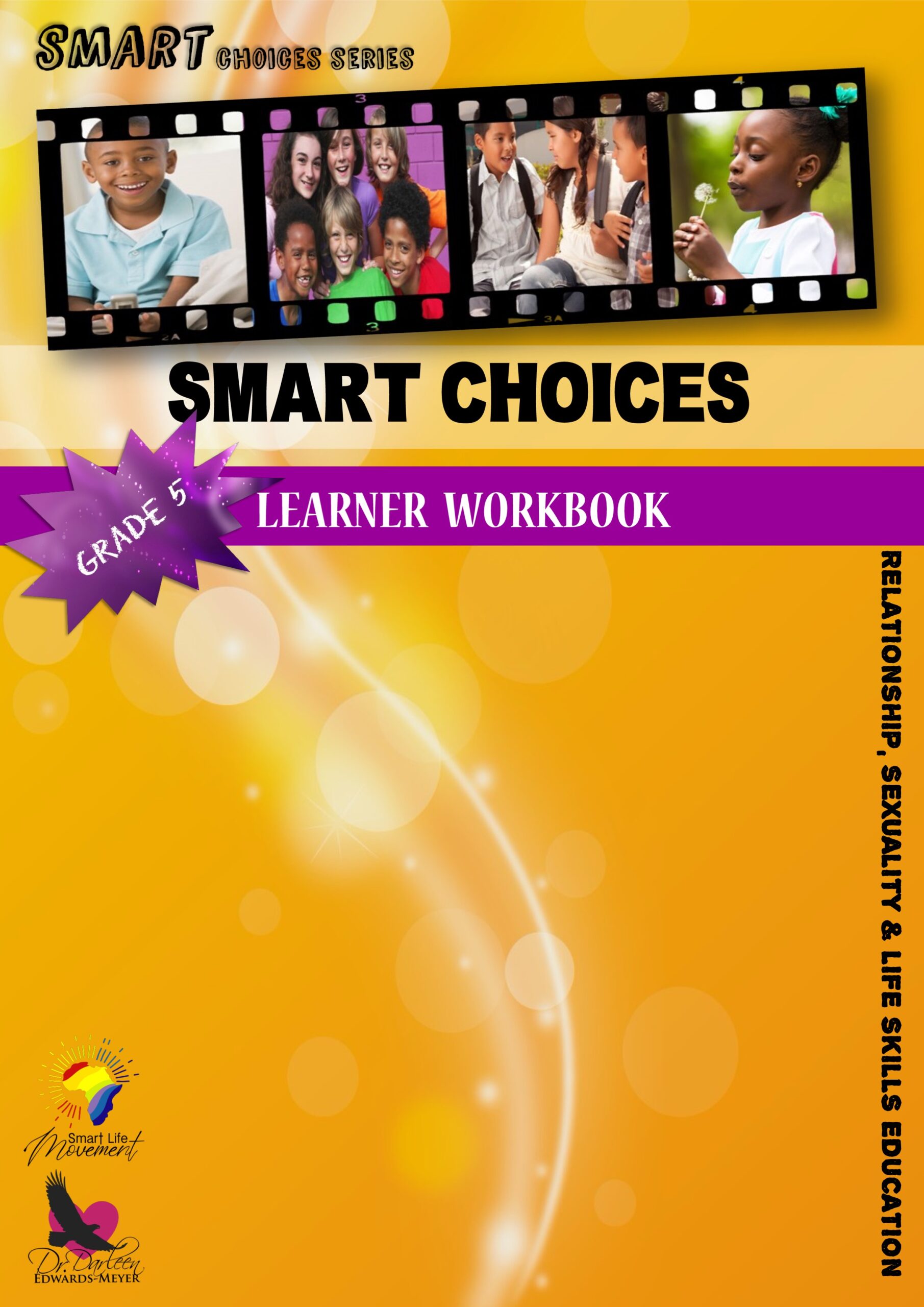 Smart Choices Learners Workbook - Grd 5