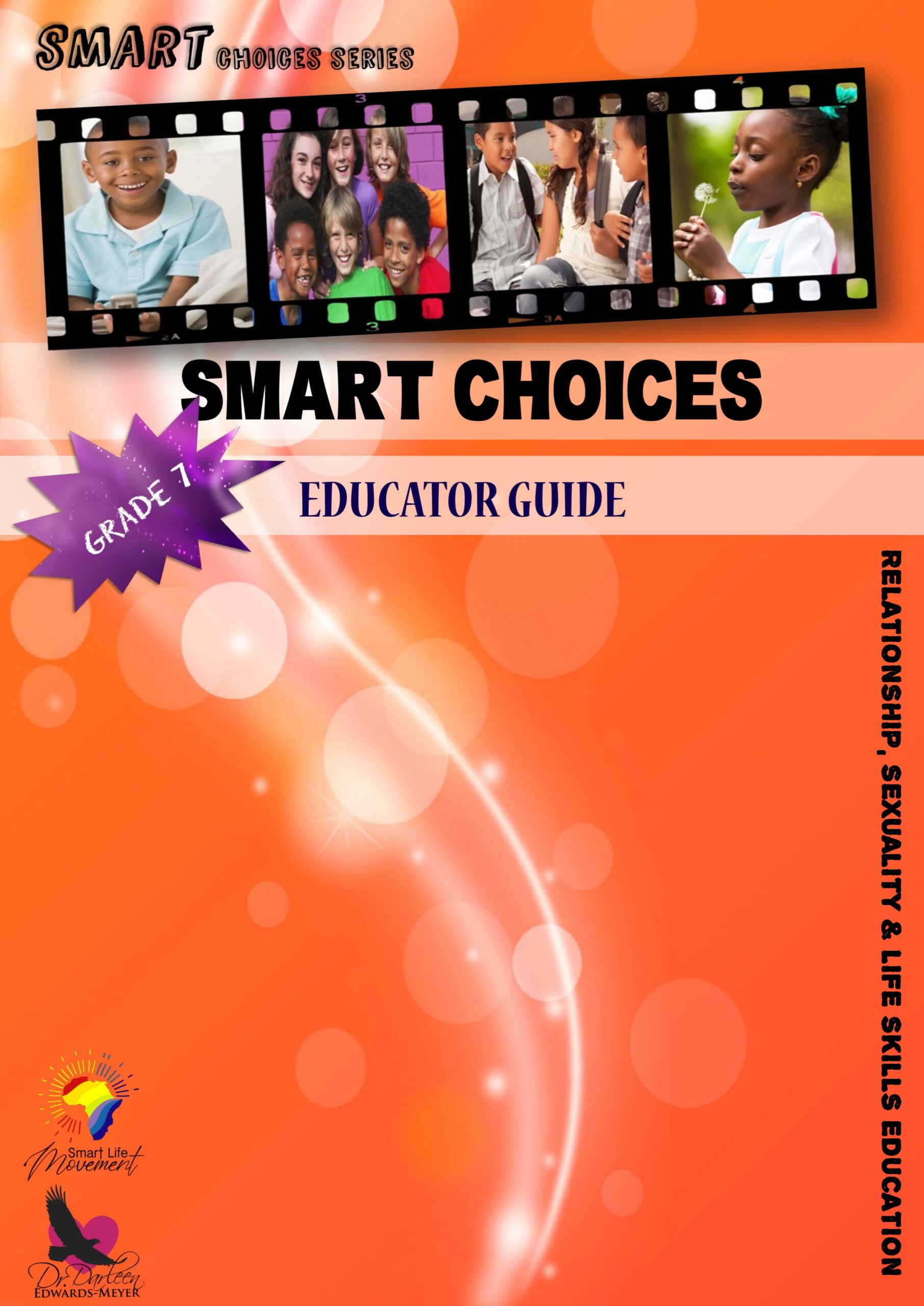 Smart Choices Educators Guide - Grd 7