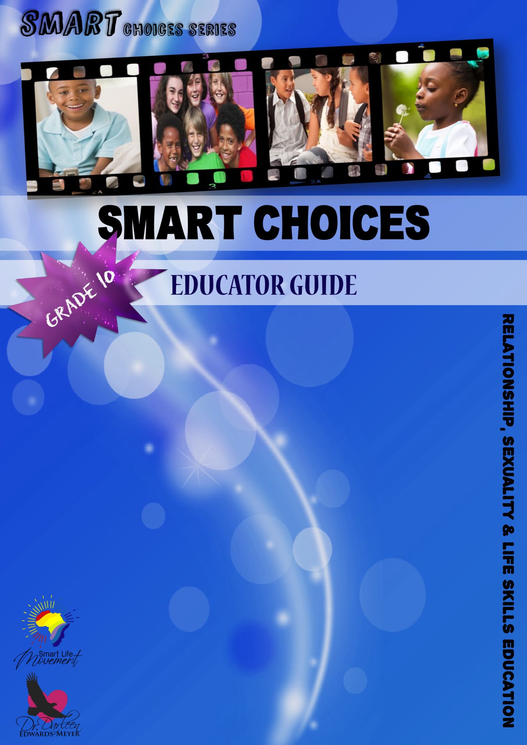 Smart Choices Educators Guide - Grd 10