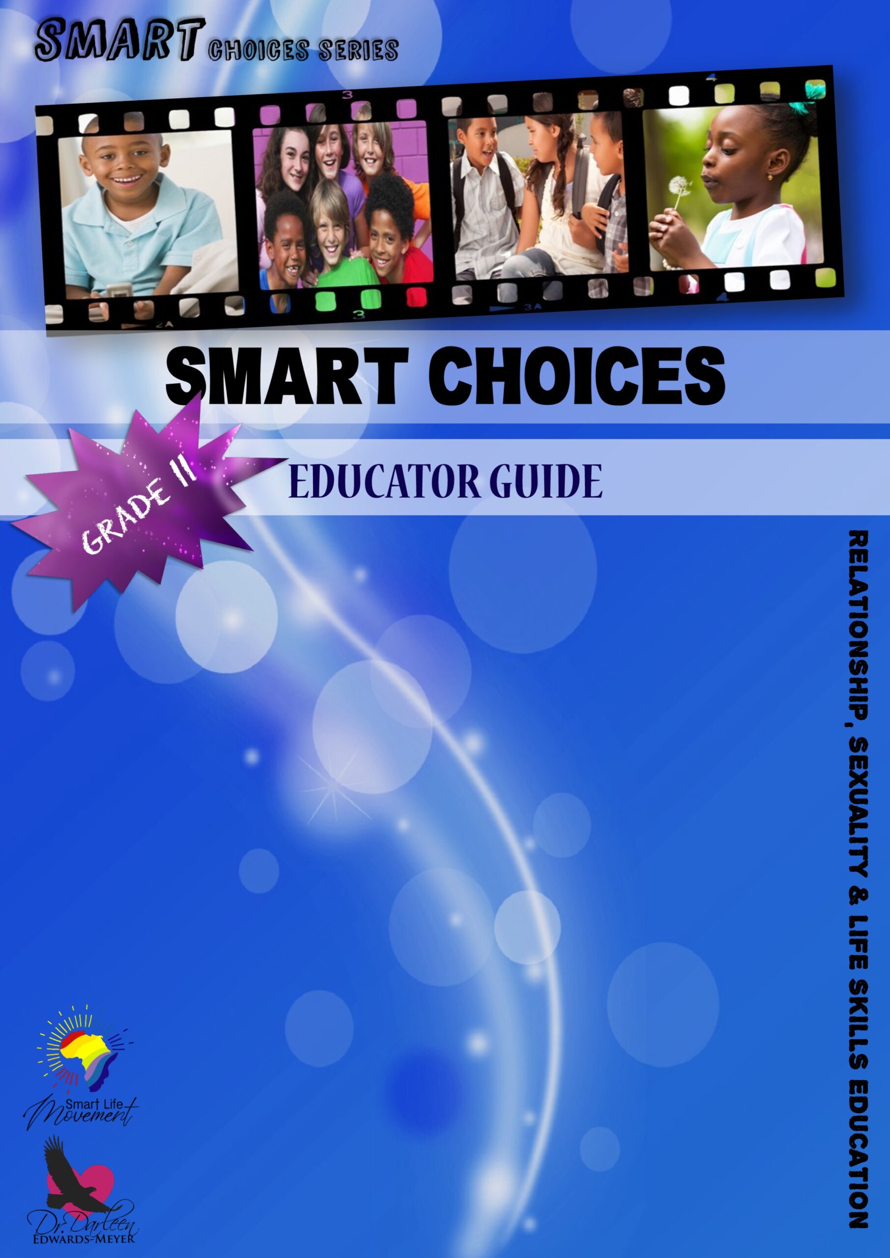 Smart Choices Educators Guide - Grd 11