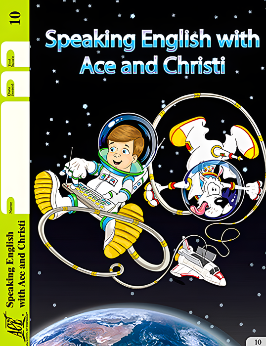 Speaking English with Ace and Christi PACE 10