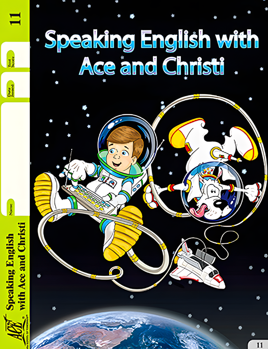 Speaking English with Ace and Christi PACE 11